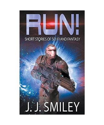 Run!, Smiley, J. J.