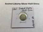 1861 Seated Liberty 90% Silver Half-Dime Type 4 Legend on Obverse 061124 32ak