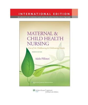 Maternal and Child Health Nursing, Adele Pillitteri