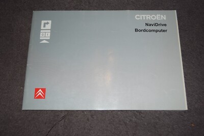 Citroen NaviDrive Owners Manual Additional Manual with CD Changer/On-Board Computer