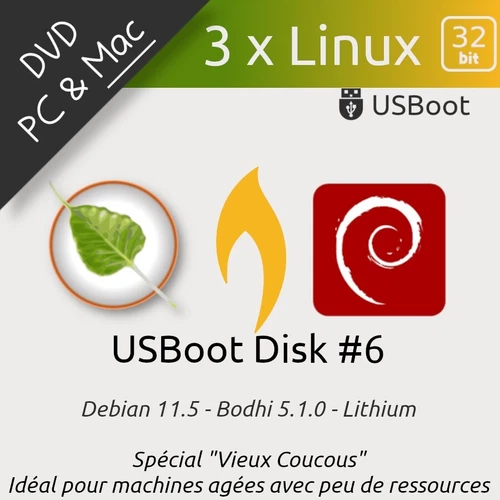 DVD LINUX : 3 x LINUX 32Bit DEBIAN BODHI LITHIUM LIVE & INSTALL VIEUX PC & MAC 