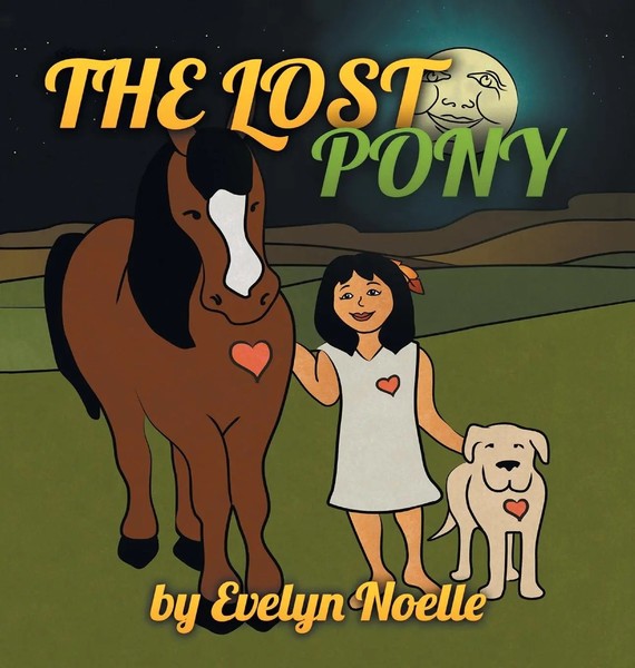 Evellyn Noelle | The Lost Pony | Buch | Englisch (2018) | Gebunden-image