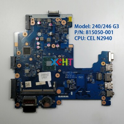 815050-001/601 For HP Laptop 240/246 G3 w N2940 CPU ZSO40 LA-A995P Motherboard