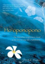 Ho'oponopono: The Hawaiian Forgiveness Ritual as the Key to Your Lif - VERY GOOD