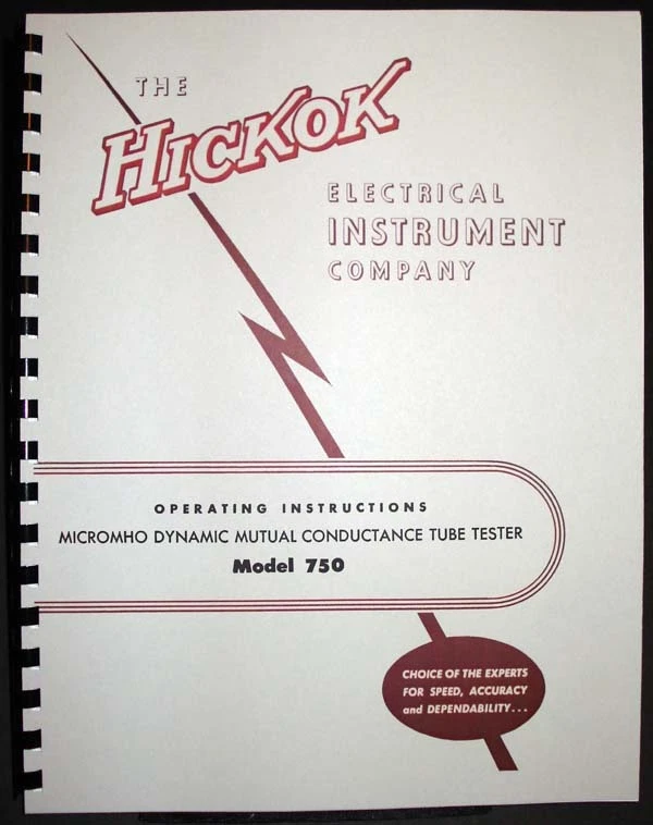 Hickok 750 Mutual Conductance Tube Tester Manual with Tube Data