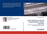 Islamic Banking Vs Interest Based Banking In Islamic Countries Nasar Mustafa Has