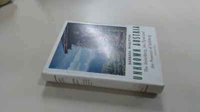 			Unknown Austria, Barbara Whelpton, Johnson, 1966, Hardcover		