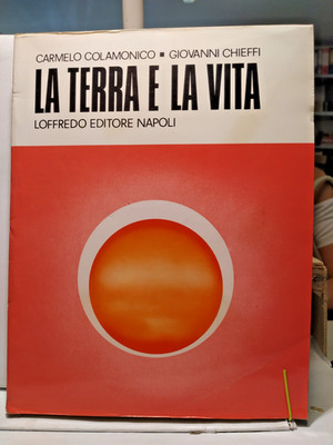 LA TERRA E LA VITA ''Carmelo Colamonico - G. Chiefi'' Loffredo Ed. Neapel Vol II