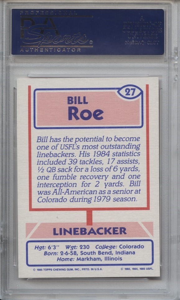 1985 Topps USFL #27 BILL ROE PSA 10 Gem Mint Birmingham Stallions Pop ...