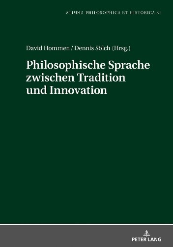 Thumbnail - Philosophische Sprache Zwischen Tradition Und Innovation (gebundene