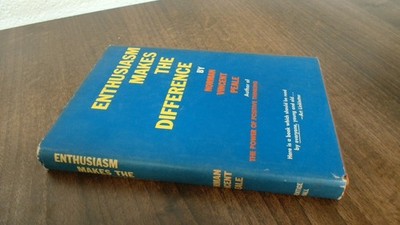 			Enthusiasm Makes The Difference, Norman Vincent Peale, Prentice-H		