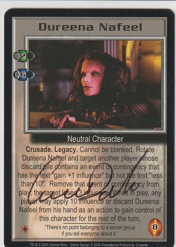 Dureena Nafeel (signed by Carrie Dobro) [Crusade] Lightly Played B5: Official Si
