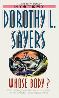 Whose Body? Mass Market Paperbound Dorothy L. Sayers
