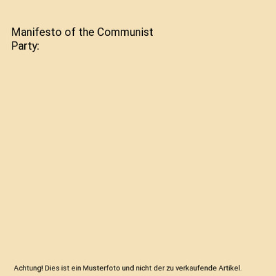 Manifesto of the Communist Party, Karl Marx, Friedrich Engels