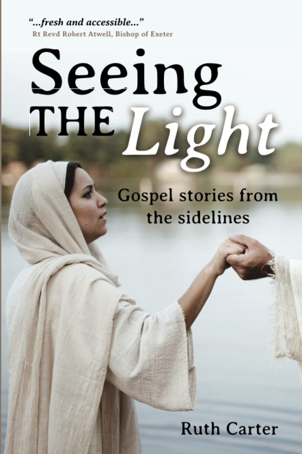 Seeing The Light : Gospel Stories From The Sidelines Ruth Carter - Image 5