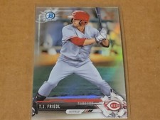 2017 Bowman Chrome Draft T.J. Friedl Refractor Cincinnati Reds Nmmt