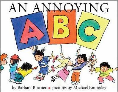 An Annoying ABC by Barbara Bottner, hardcover 9780375867088 FREE ship OZ - Picture 1 of 1