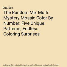 The Random Mix Multi Mystery Mosaic Color By Number: Five Unique Patterns, Endle