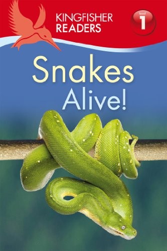 Louise P Carroll Kingfisher Readers Level 1 Snakes Alive Childrens Book