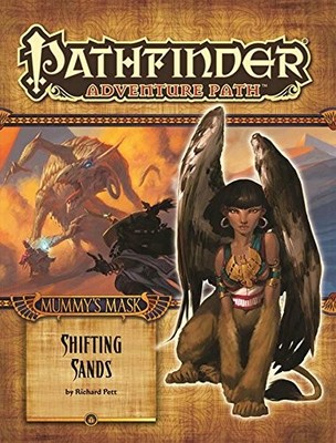 MUMMY'S MASK 3: SHIFTING SANDS (PATHFINDER ADVENTURE PATH) By Richard Pett NEW
