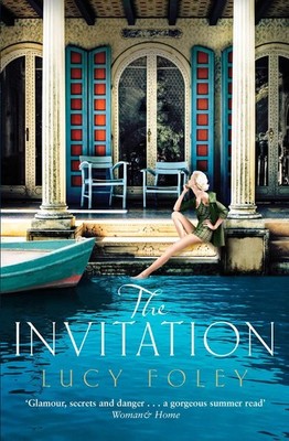 The Invitation: Escape with this epic, page-turning su by Foley, Lucy 0007575394