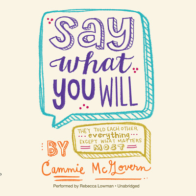 Say What You Will by Cammie McGovern 2014 Unabridged CD 9781483004723