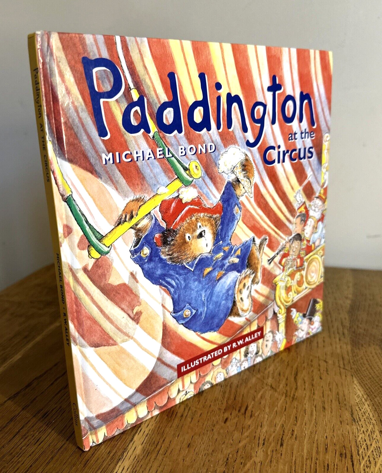 Paddington at the Circus by Michael Bond 2000 UK 1st/1st HB HarperCollins