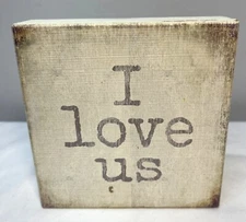 I Love Us Wooden Block Sign By Quill To Paper Sixtrees Handcrafted Rustic Decor