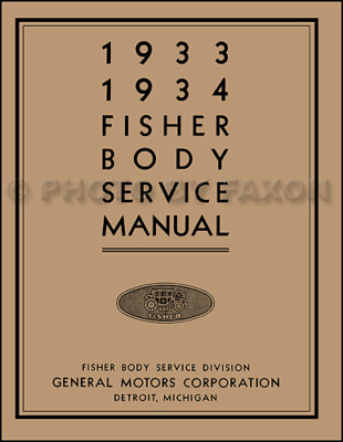 1933-1934 Chevrolet Körper Reparatur Shop Manuell Chevy Auto Service Buch 33 34