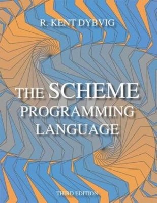 The Scheme Programming Language Paperback R. Kent Dybvig