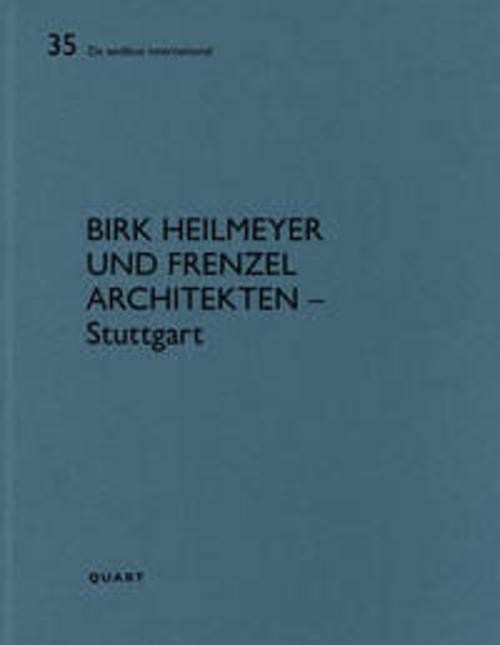 Birk Heilmeyer und Frenzel Architekten - Stuttgart Heinz Wirz