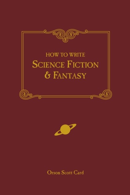 How to Write Science Fiction & Fantasy by Orson Scott Card (Paperback Book)