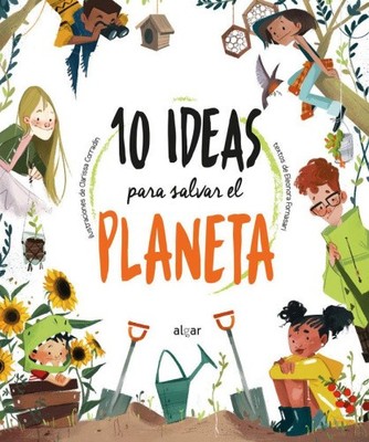 10 ideas para salvar el planeta [Spanisch] [Taschenbuch]
