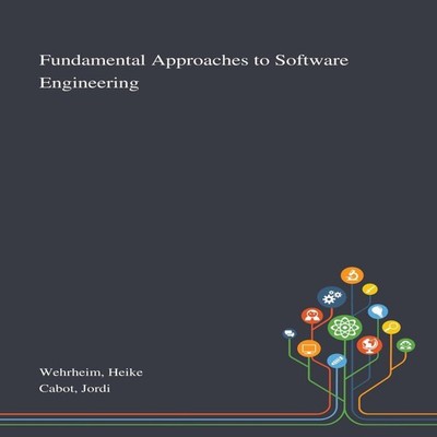 Fundamental Approaches to Software Engineering Heike Wehrheim Har