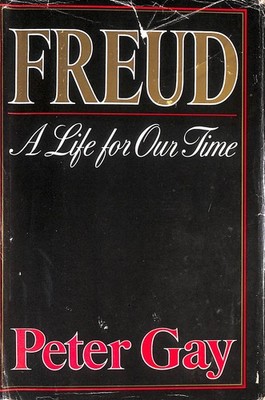 Freud - A Life in Our Time, signed by Peter Gay by Gay, Peter