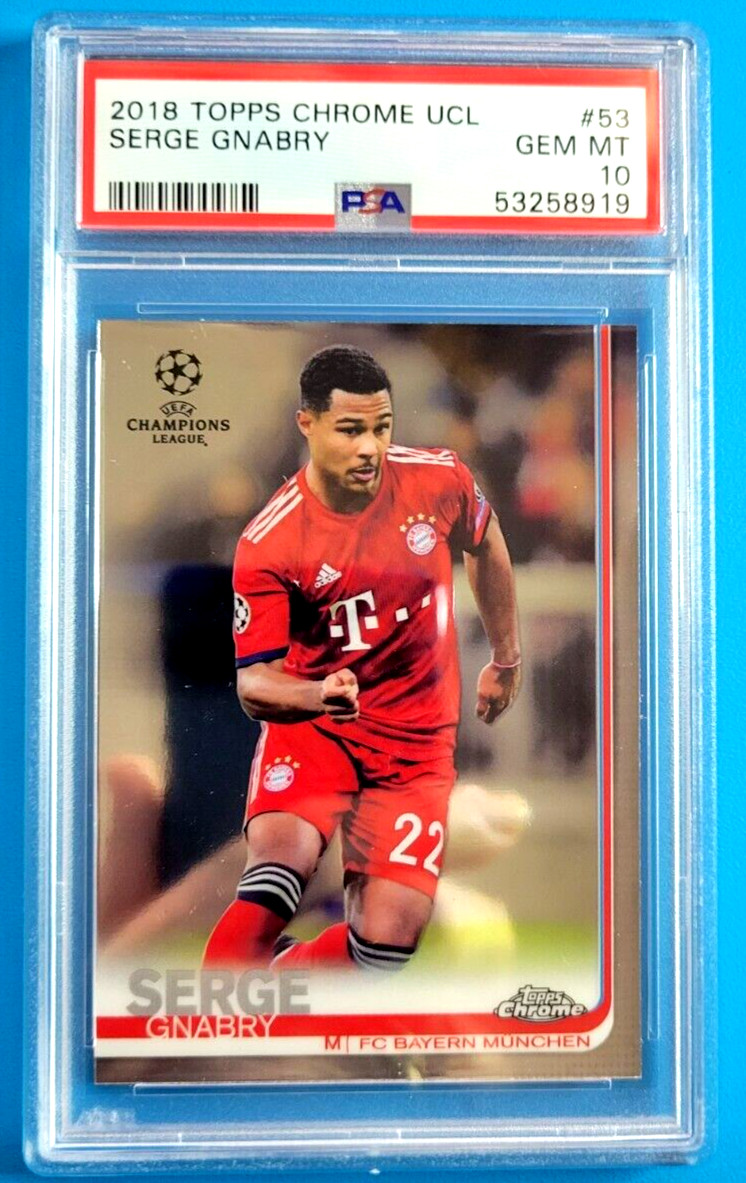 SERGE GNABRY - 2018 TOPPS CHROME CHAMPIONS LEAGUE #53 - RC - PSA 10 GEM MINT