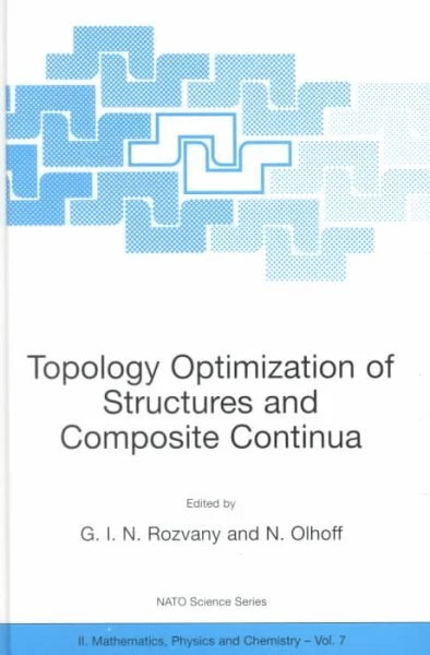Topology Optimization of Structures and Composite Continua, Hardcover by Rozv...