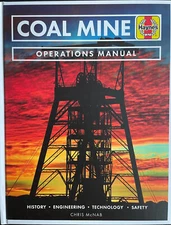 HAYNES BRITISH COAL MINE OPERATIONS MANUAL HISTORY ENGINEERING TECHNOLOGY SAFETY