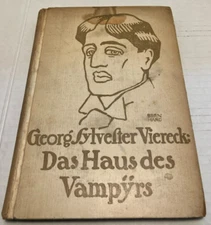 Das Haus Des Vampyrs Georg Sylvester Viereck Vintage Hardcover German