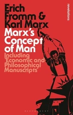 Marx's Concept of Man, Paperback by Fromm, Erich; Marx, Karl (TRN), Brand New...