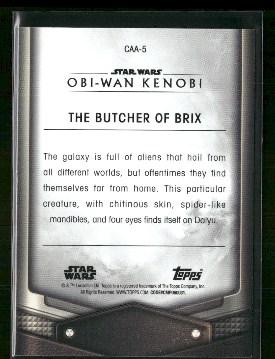 2023 Topps Star Wars Obi-Wan Kenobi #CAA-5 The Butcher Of Brix