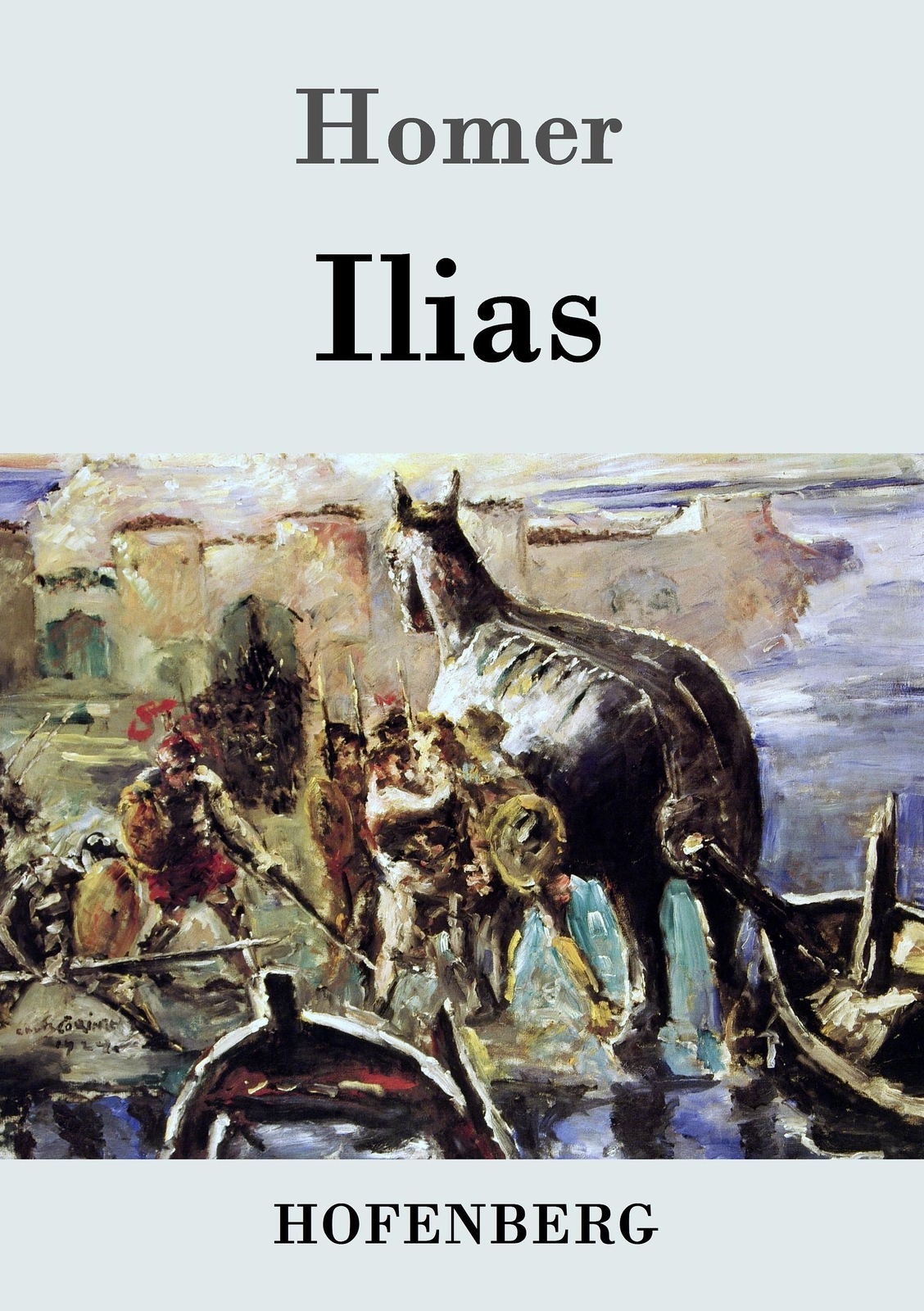Thumbnail - Homer | Ilias | Taschenbuch | Deutsch (2016) | Paperback | 428 S. |
