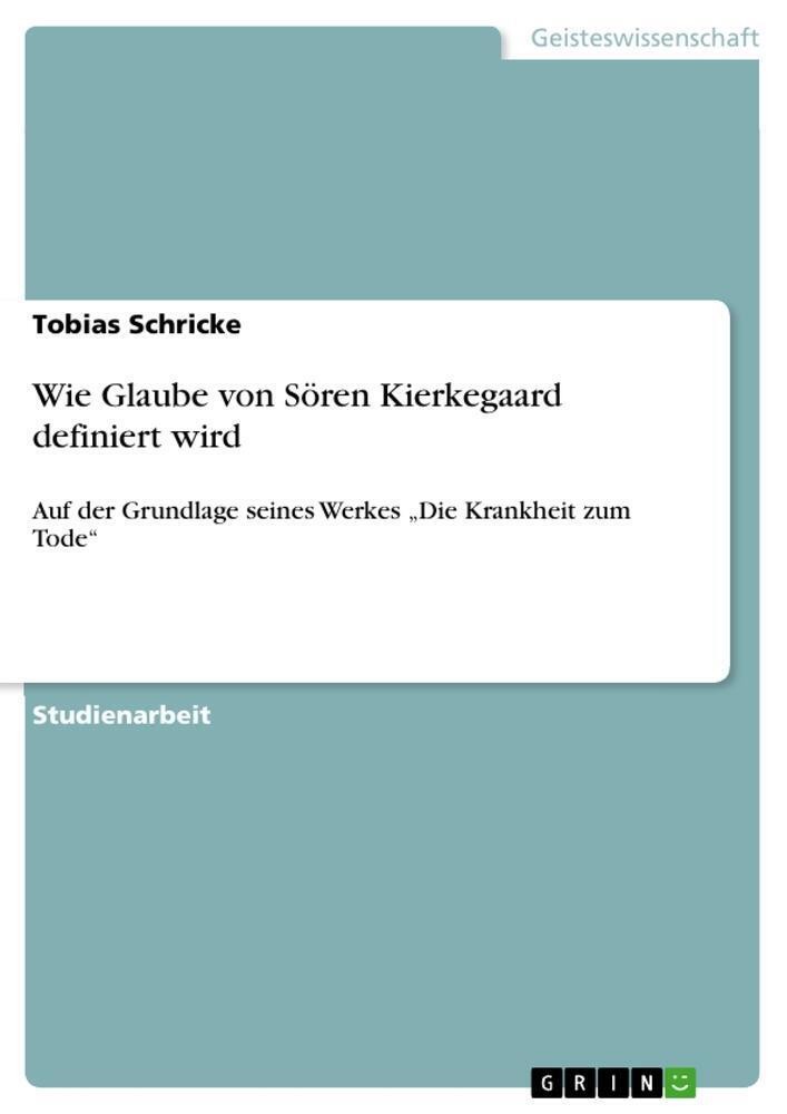 Thumbnail - Wie Glaube Von Sören Kierkegaard Definiert Wird Tobias Schricke
