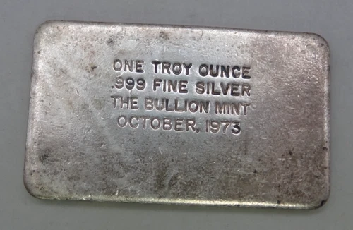 The Bullion Mint October 1973 1 oz .999 Fine Silver Bar RARE