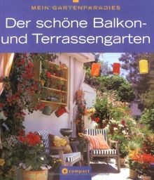Mein Gartenparadies - Der schöne Balkon- und Terras... | Buch | Zustand sehr gut