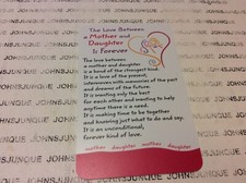 BLUE MOUNTAIN WALLET CARD New "The love between a Mother and Daughter is..."