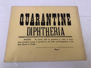 Old Vintage Diphtheria Quarantine Original Cardboard Sign