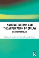 Monika Doma¿Ska (U. A.) | National Courts And The Application Of Eu Law | Buch