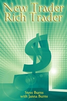 Steve Burns New Trader, Rich Trader (Paperback)