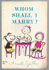 Vintage Children's Willie Whale Book ~ WHOM SHALL I MARRY? ~ Arnold Spilka